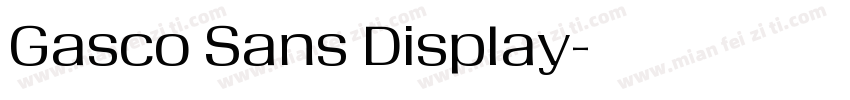 Gasco Sans Display字体转换